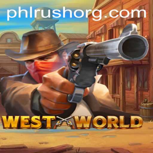 Exploring WestWorld: The Immersive Adventure of PHLRUSH